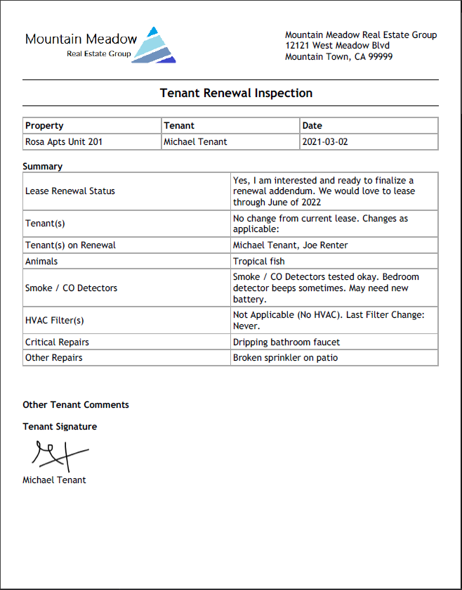 The Tenant Renewal Inspection gauges tenant interest in lease renewal and collects key info relating to upkeep of the property.